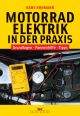 Motorcycle's Electrics in Practice (Basic Knowledge, 144 Pages, in German Language Only)