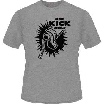 T-Shirt 'One Kick Only', Size M, colour: sports grey with black print, 100% cotton (180g/m²)