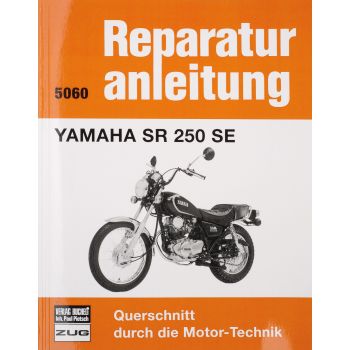 Service Manual SR250SE 1980-1984, SR250SE, Publisher Bucheli, Volume 22884, ISBN 978-3-7168-1644-8